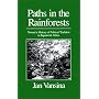 Paths in the Rainforests: Toward a History of Political Tradition in Equatorial Africa