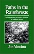 Paths In The Rainforests