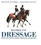 Klimke on Dressage: From the Young Horse Through Grand Prix