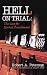 Hell on Trial: The Case for Eternal Punishment