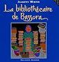 La biblioth�caire de Bassora : Une histoire vraie