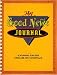 Search : My Good News Journal: A Journal for Kids Who Are New Christians