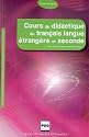 Cours de didactique du français langue étrangère et seconde