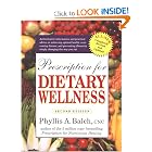 Click here to buy Prescription for Dietary Wellness: Using Foods to Heal 2nd Edition by CNC, Phyllis A. Balch.