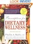 Prescription for Dietary Wellness: Using Foods to Heal 2nd Edition