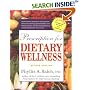 Prescription for Dietary Wellness: Using Foods to Heal 2nd Edition