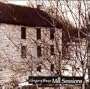Mill Sessions