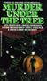 Murder Under The Tree