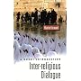 Inter-religious Dialogue: A Short Introduction (Oneworld Short Guides)