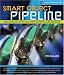 Smart Object Pipeline: Revolutionary Tactics for the Photoshop Layer Workflow (A Lark...