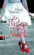 Ein Fl�stern in der Nacht