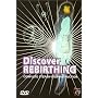 Discover Rebirthing