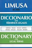 Diccionario de Terminos Legales (Edición bilingüe: español-inglés)