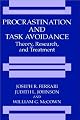 Procrastination and Task Avoidance: Theory, Research, and Treatment (The Springer Series in Social/Clinical Psychology)