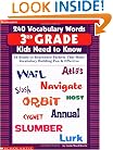 240 Vocabulary Words 3rd Grade Kids Need To Know: 24 Ready-to-Reproduce Packets That Make Vocabulary Building Fun & Effective