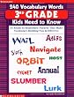 240 Vocabulary Words 3rd Grade Kids Need To Know: 24 Ready-to-Reproduce Packets That Make Vocabulary Building Fun & Effective
