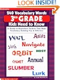 240 Vocabulary Words 3rd Grade Kids Need To Know: 24 Ready-to-Reproduce Packets That Make Vocabulary Building Fun & Effective