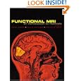 Functional MRI: An Introduction to Methods