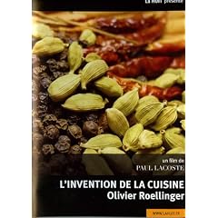 L'invention de la cuisine : olivier roellinger