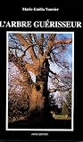 L'Arbre gu�risseur
