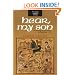 Hear, My Son: Teaching & Learning in Proverbs 1-9 (New Studies in Biblical Theology)