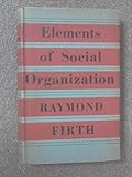 Elements of social organization