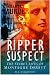 Used : Ripper Suspect: The Secret Lives of Montague Druitt