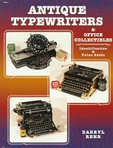 Antique Typewriters & Office Collectibles