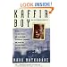 Kaffir Boy: An Autobiography--The True Story of a Black Youth's Coming of Age in Apartheid South Africa