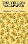 The Yellow Wallpaper