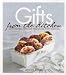 Image of Gifts from the Kitchen: 100 Irresistible Homemade Presents for Every Occasion