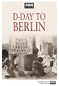 D-Day to Berlin