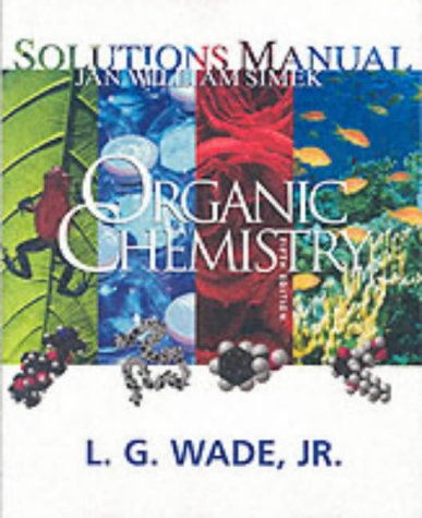 Textbook Cover for Organic Chemistry, Fifth Edition Solutions Manual