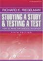 Studying a Study and Testing a Test: How to Read the Medical Evidence (Core Handbook Series in Pediatrics)