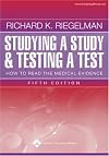 Studying a Study and Testing a Test: How to Read the Medical Literature