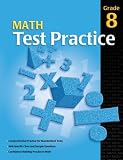 Math Test Practice Consumable, Grade 8