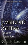 Embedded Systems: Desktop Integration (Wordware Applications Library)