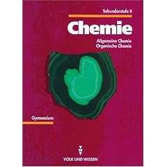 Chemie Sekundarstufe II: Chemie, Ausgabe f�r die Sekundarstufe II, Allgemeine Chemie, Organische Chemie, EURO