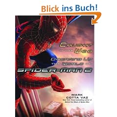 Caught in the Web: Dreaming Up the World of Spider-Man 2