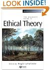 The Blackwell Guide to Ethical Theory (Blackwell Philosophy Guides)