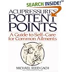 Click here to buy Acupressure's Potent Points: a Guide to Self-Care for Common Ailments by  Michael Reed Gach.