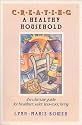 Creating a Healthy Household : The Ultimate Guide for Healthier, Safer, Less-Toxic Living