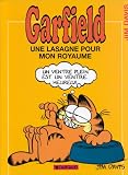 Garfield, tome 6 : Une lasagne pour mon royaume