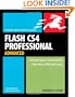 Flash CS4 Professional Advanced for Windows and Macintosh: Visual QuickPro Guide