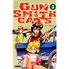 Gun Smith Cats, tome 3