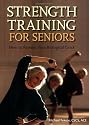 Strength Training for Seniors: How to Rewind Your Biological Clock