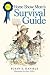 The Horse Show Mom's Survival Guide: For Every Discipline