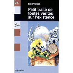 Petit trait� de toutes v�rit�s sur l'existence