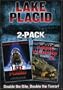 Lake Placid 2 Pack