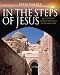 In the Steps of Jesus
